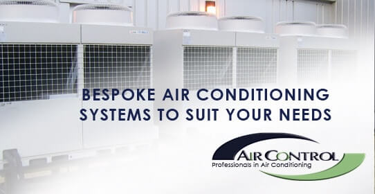 Bespoke air con systems and products to suit your needs